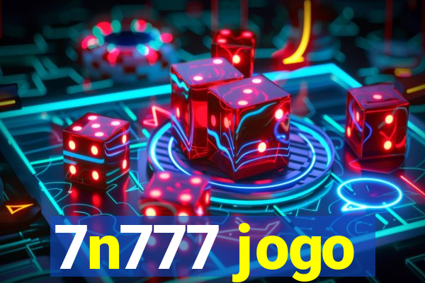 7n777 jogo